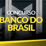 concurso banco do brasil