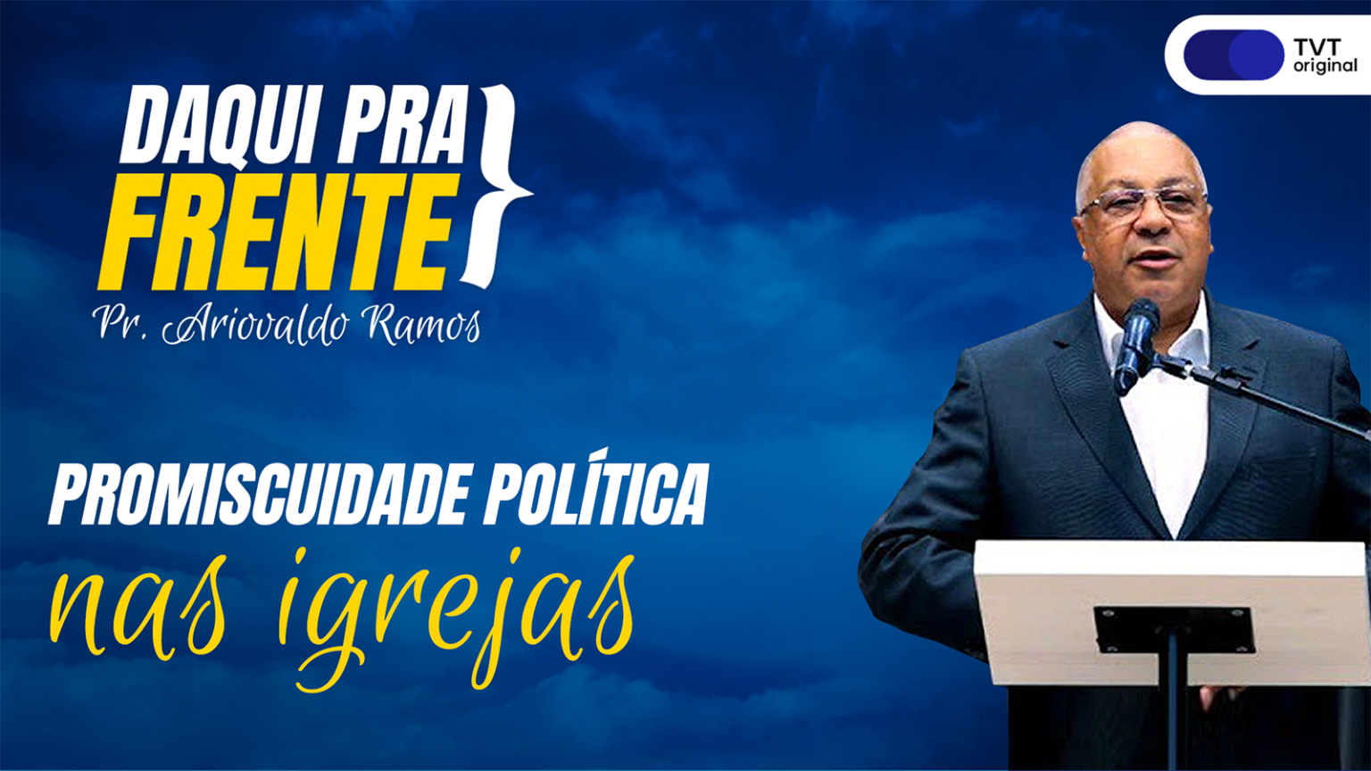 pastores-discutem-troca-de-favores-para-as-igrejas-nas-eleicoes-programa-parceiro-da-tvt-news-daqui-pra-frente-do-pastor-ariovaldo-ramos-tvt-news