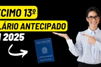Governo Antecipara o Decimo Terceiro em 2025 Confira os Detalhes.webp.webp