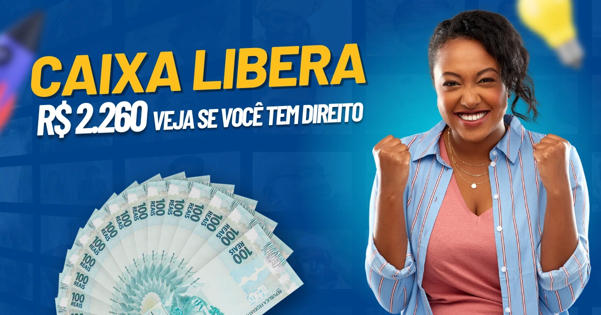 Voce pode receber ate R 2260 pelo Caixa Tem neste.webp.webp
