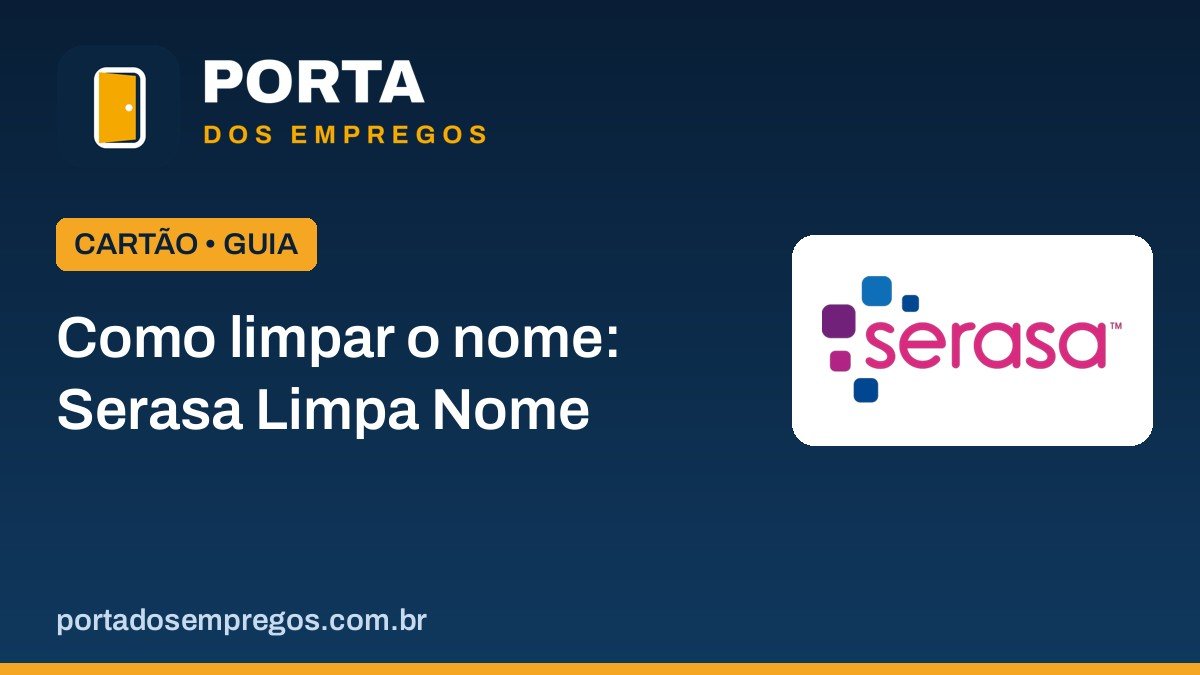 Como limpar o nome: acordos e feirões no Serasa Limpa Nome 1 como limpar o nome serasa limpa nome.jpg