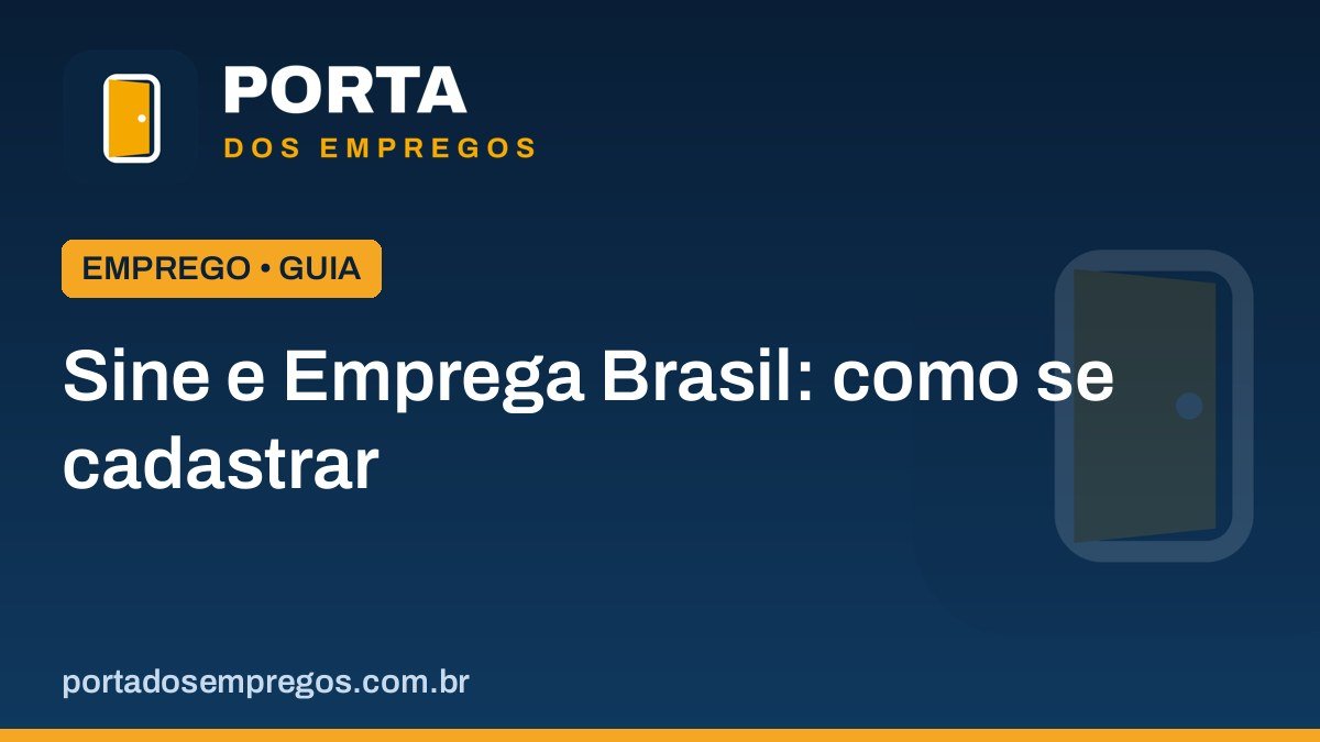 como se cadastrar no sine e buscar vagas no emprega brasil.jpg