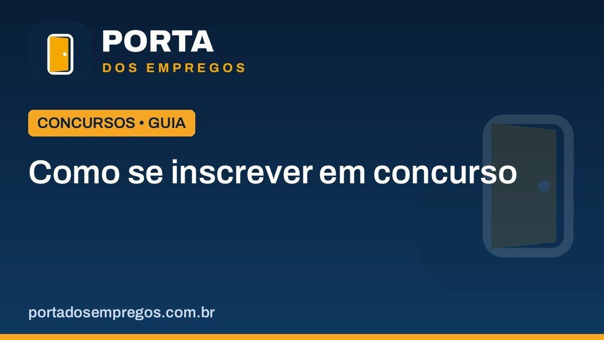 Como se inscrever em concurso público: passo a passo completo 1 como se inscrever em concurso publico.jpg