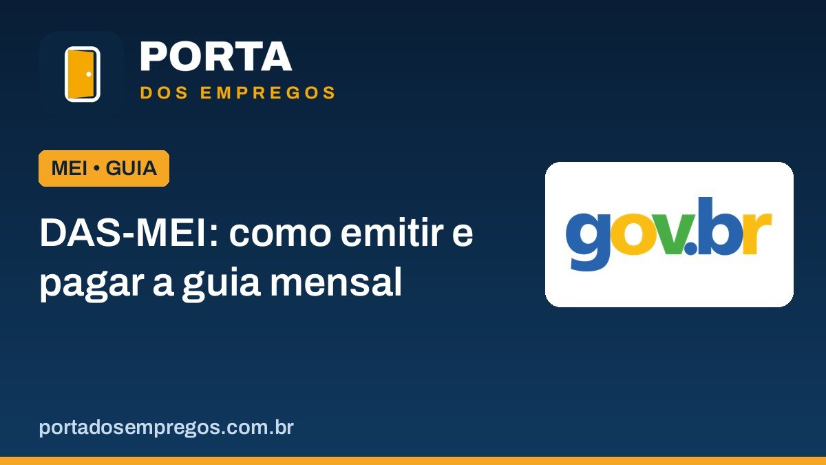 DAS-MEI: como emitir e pagar a guia mensal, valores e o que acontece se atrasar 1 das mei como emitir e pagar selo.jpg