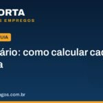 13º salário: como calcular a primeira e a segunda parcela, prazos e descontos 3 decimo terceiro salario como calcular.jpg