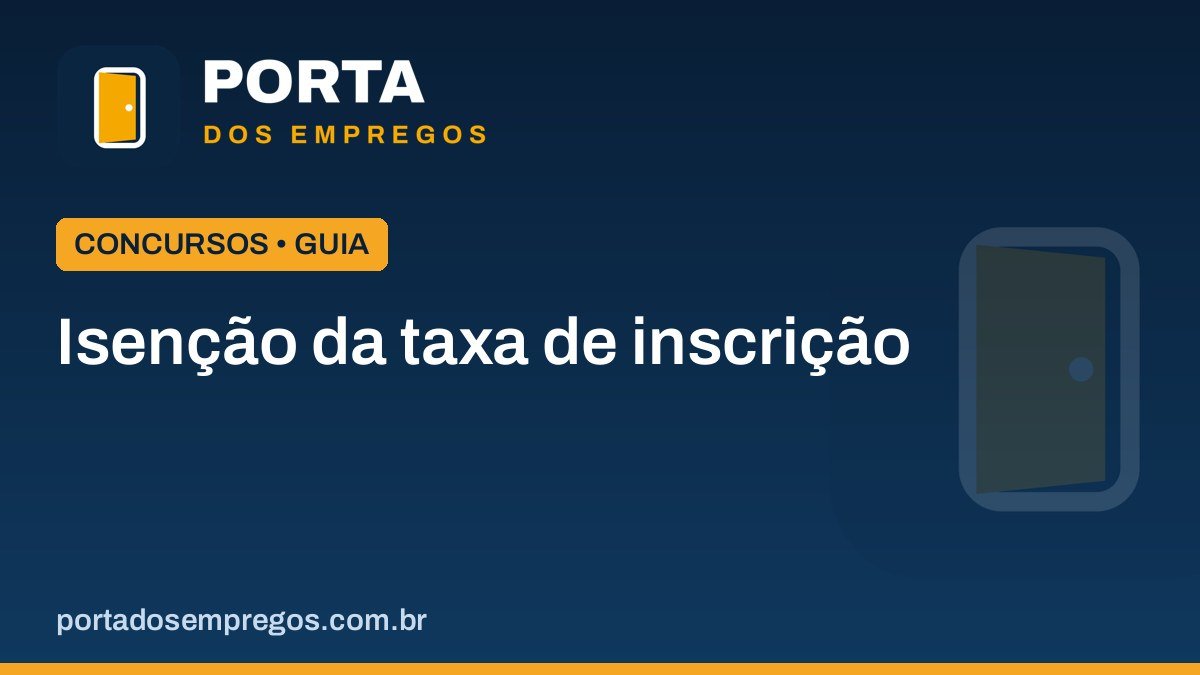 isencao da taxa de inscricao de concurso.jpg