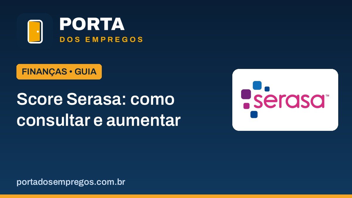 score serasa como consultar e aumentar selo.jpg